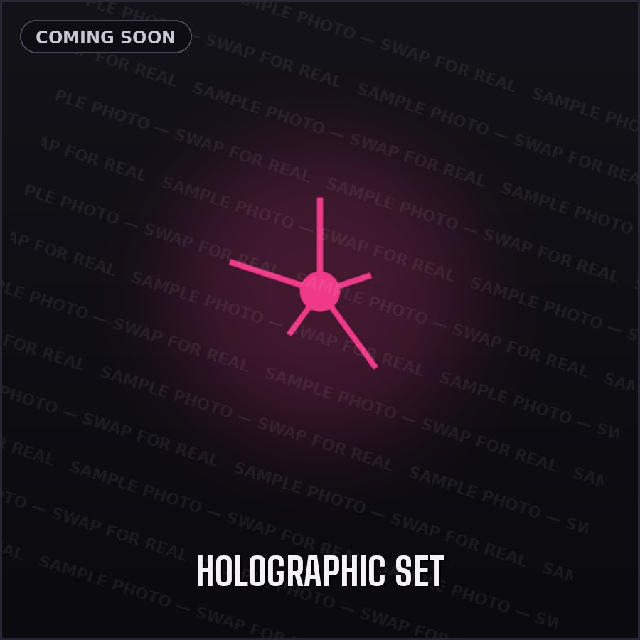 Holographic Set — sample placeholder, real product photo coming soon